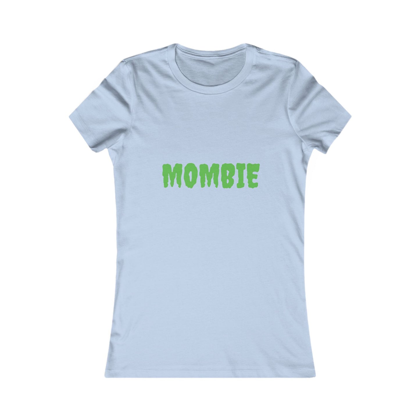 Mombie Shirt, Funny Women's Tee, Perfect for Moms, Casual Wear, Great for Mother's Day, Unique Gift Idea