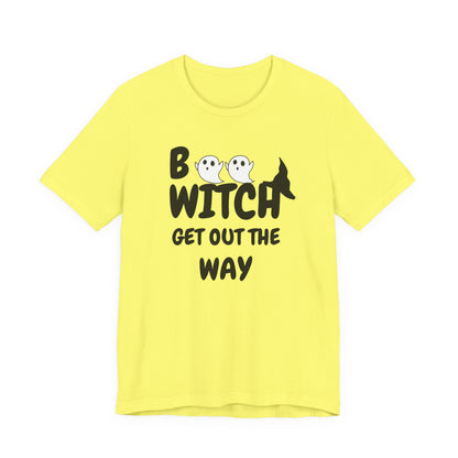 Halloween Ghost Tee, Fun Unisex Jersey Short Sleeve Tee, Boo Witch Get Out The Way Shirt, Spooky Vibes, Fall Fashion, Gift for Friends