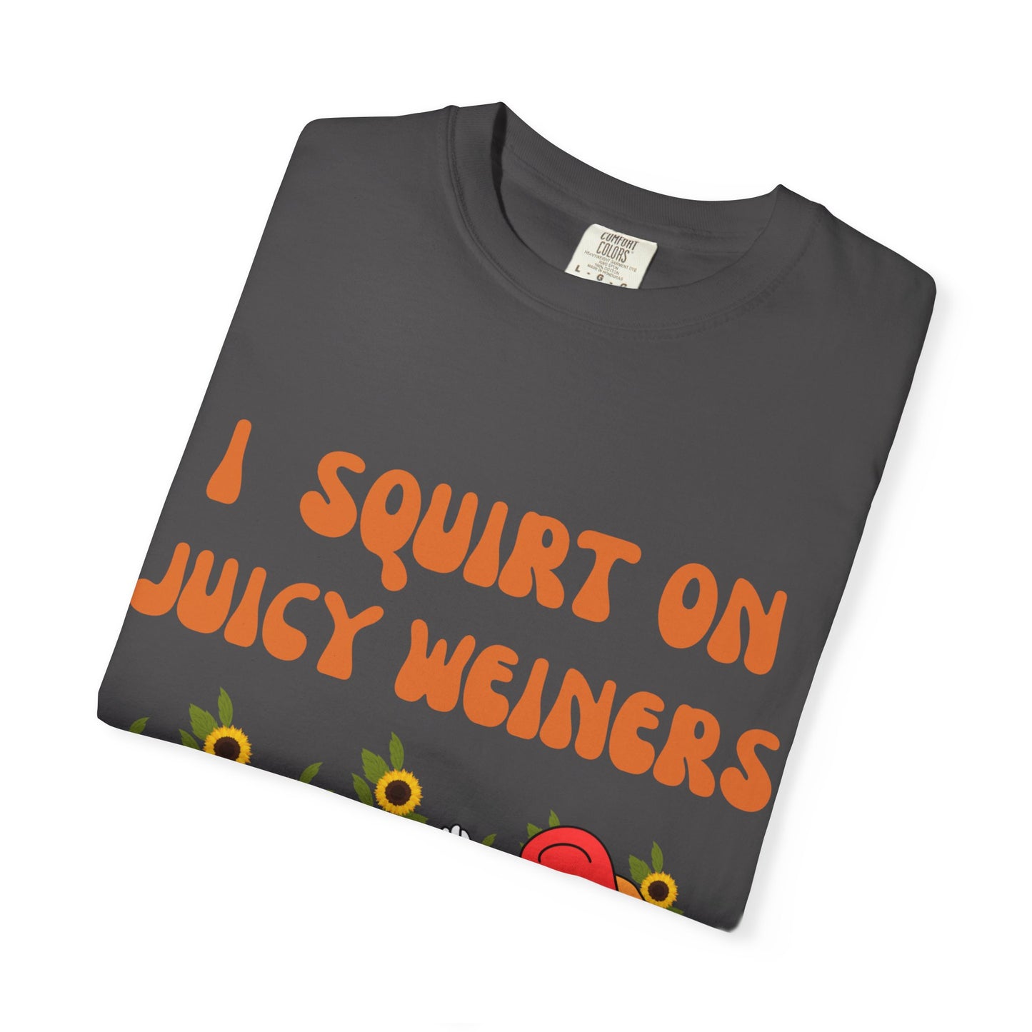 🌭 Juicy Weiner Sunshine Tee