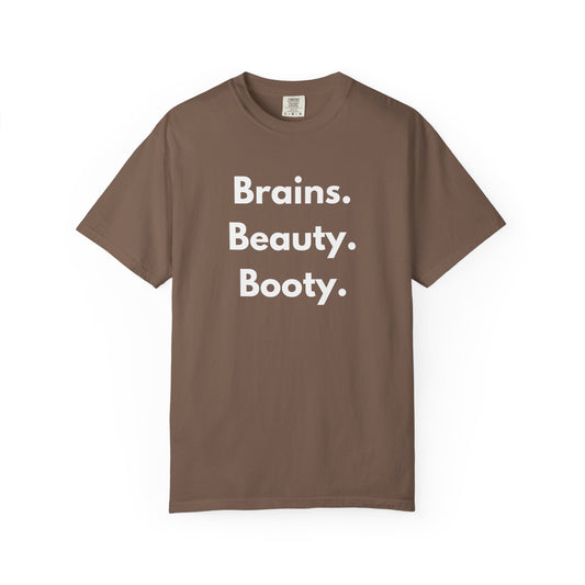 🍑 Brains. Beauty. Booty.
