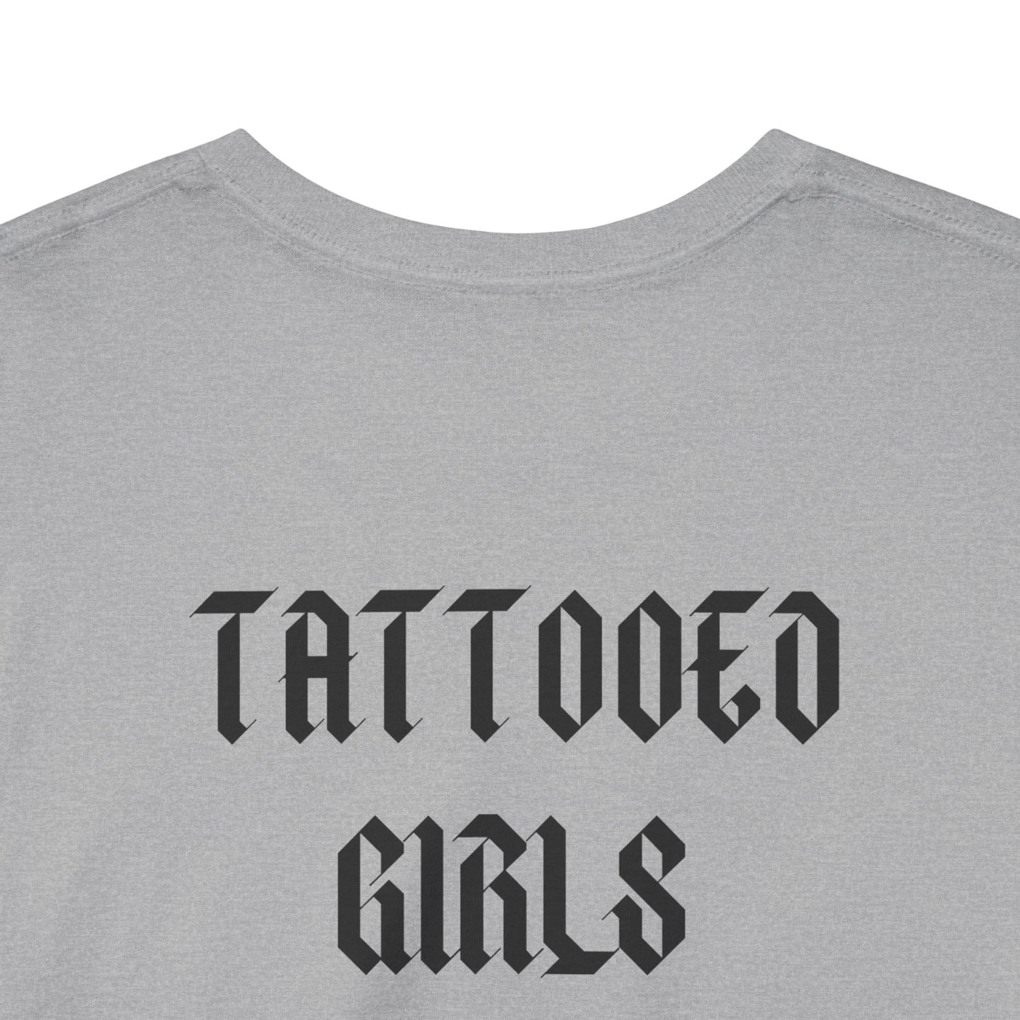 🖋️ Tattooed Girls Tee