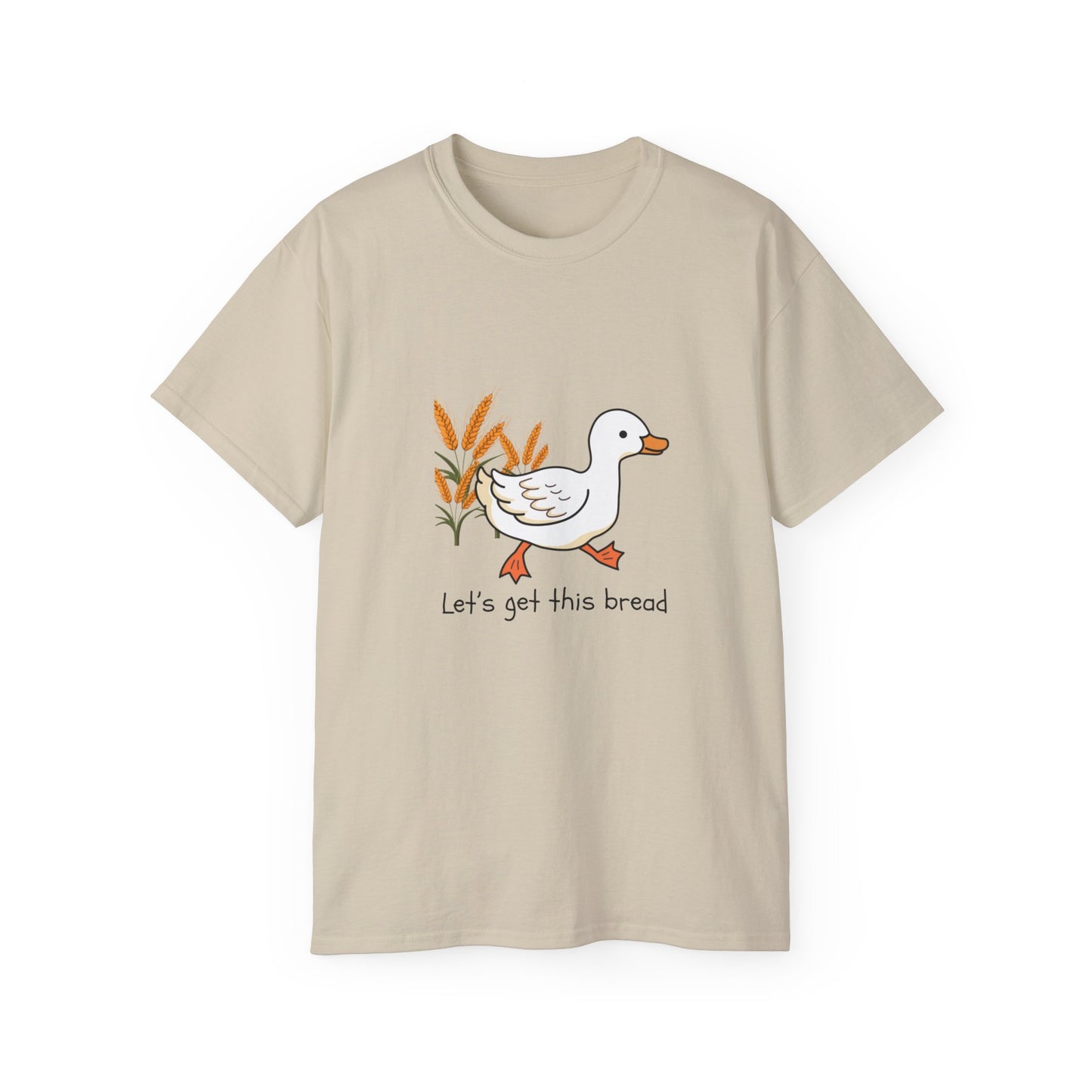 🦆 Let’s Get This Bread Duck Tee