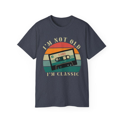 🎶 Vintage Vibes Only Tee — “I’m Not Old, I’m Classic”