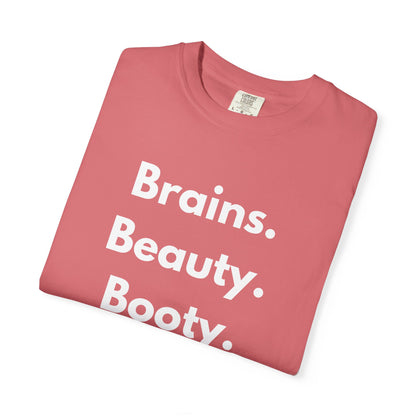 🍑 Brains. Beauty. Booty.