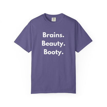 🍑 Brains. Beauty. Booty.