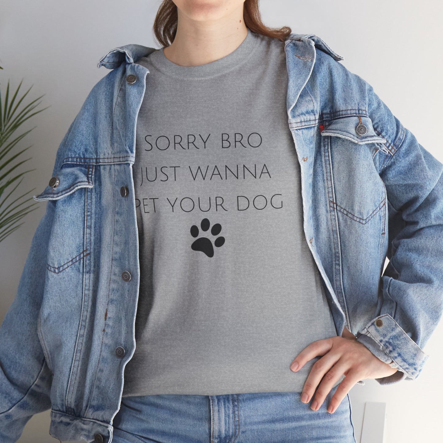 🐾 Sorry Bro Tee - Paw-sitively Obsessed