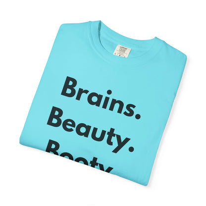 🍑 Brains. Beauty. Booty.