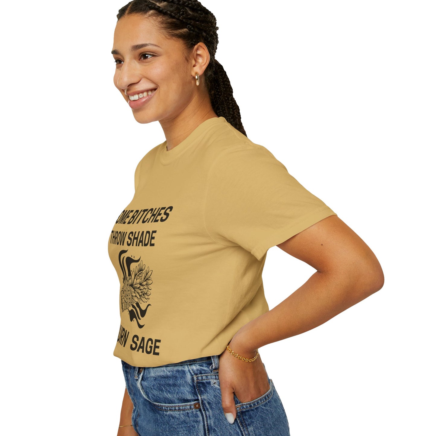Throw Shade? I Burn Sage Tee 💫