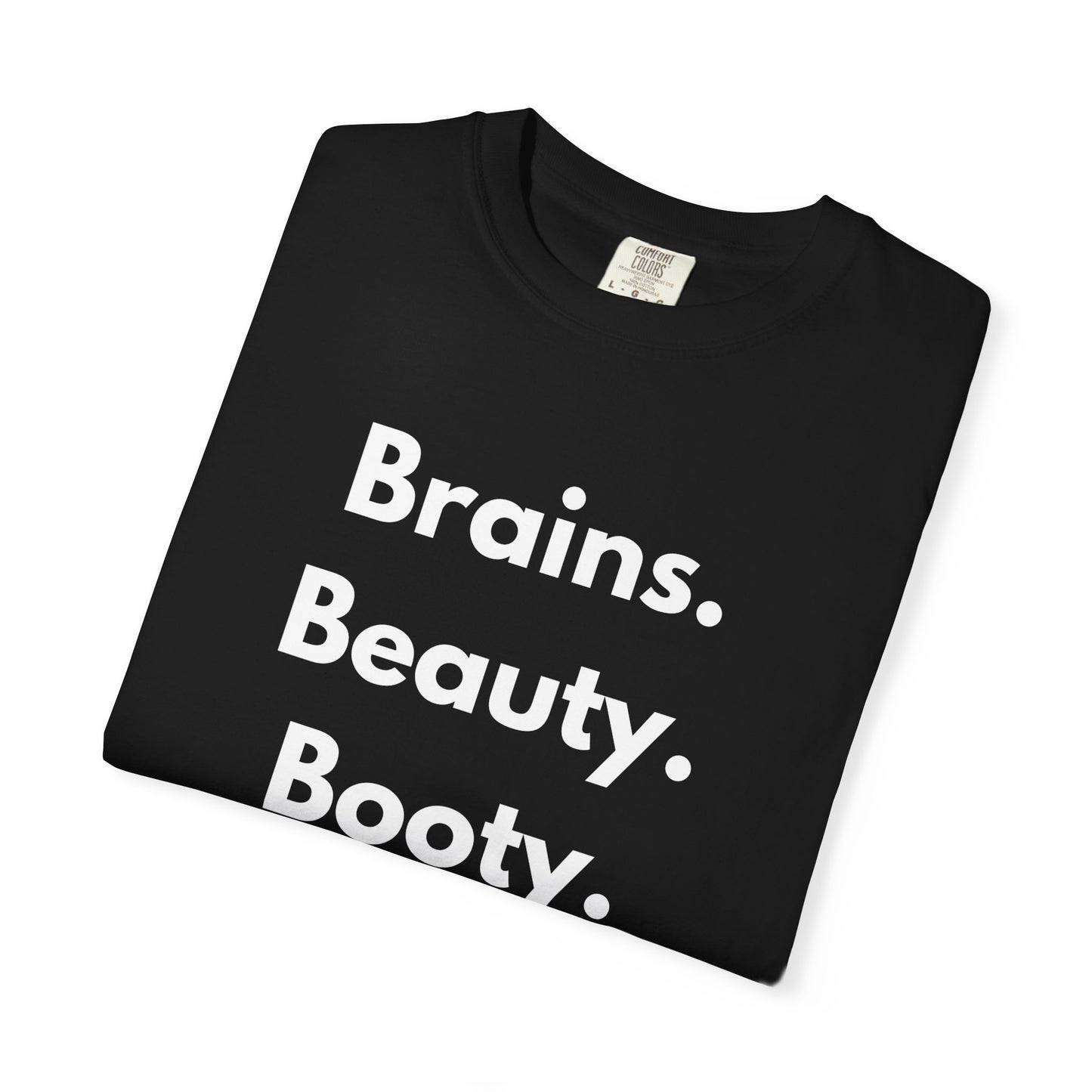 🍑 Brains. Beauty. Booty.