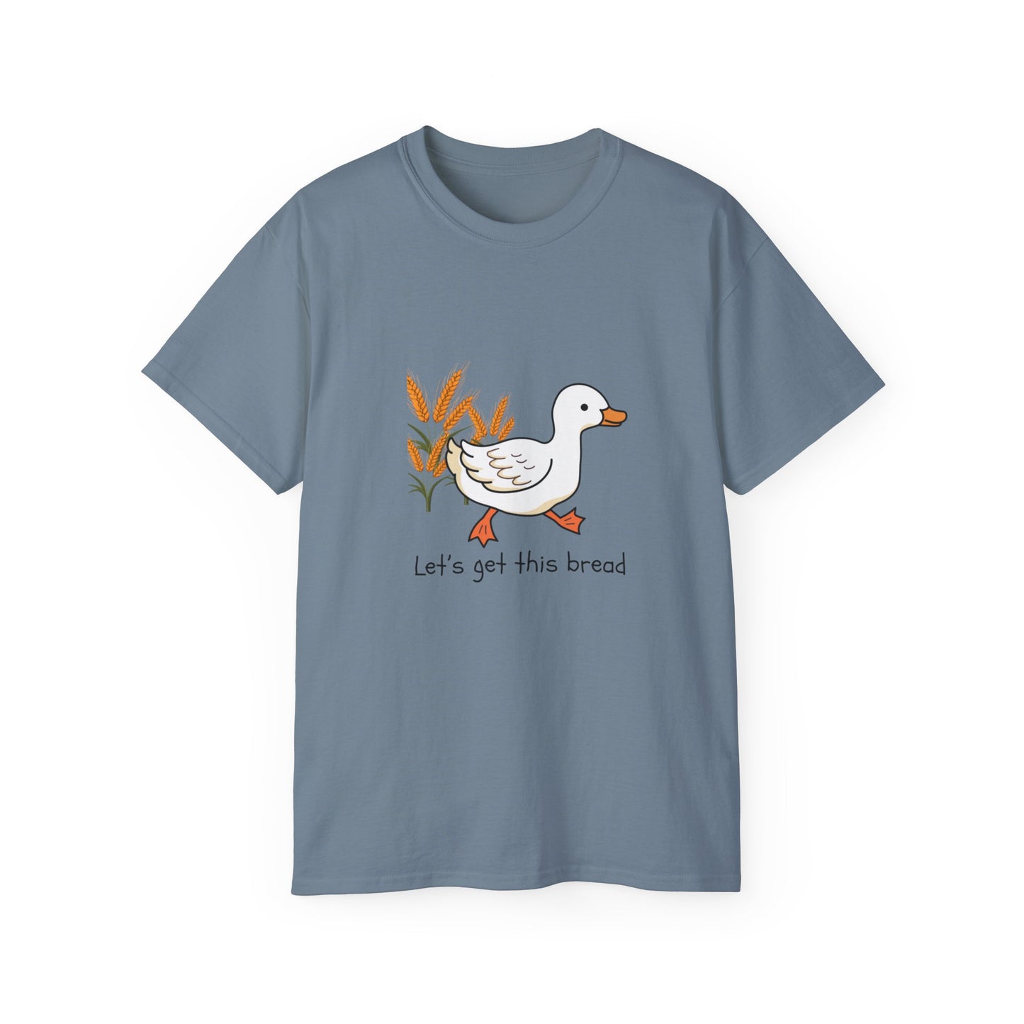 🦆 Let’s Get This Bread Duck Tee