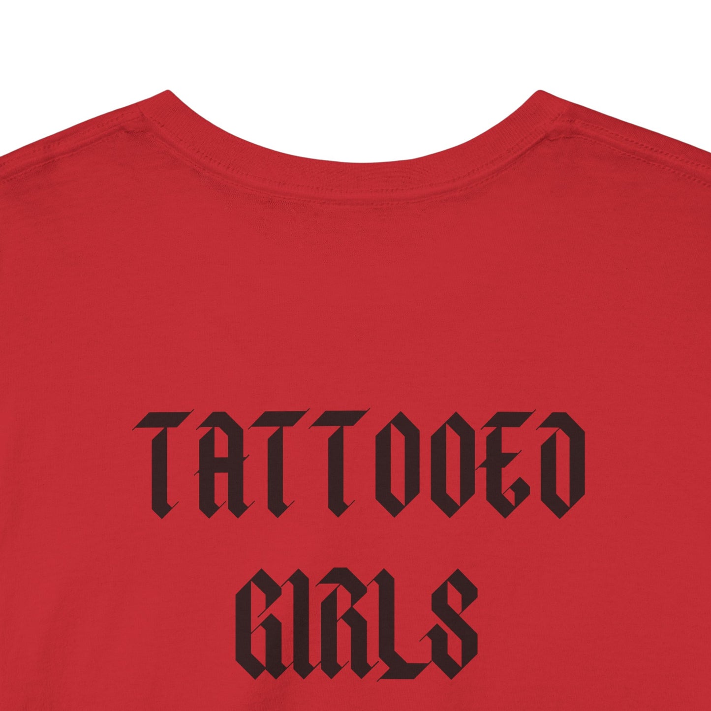 🖋️ Tattooed Girls Tee