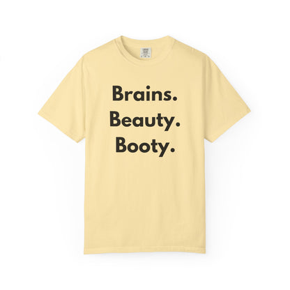 🍑 Brains. Beauty. Booty.