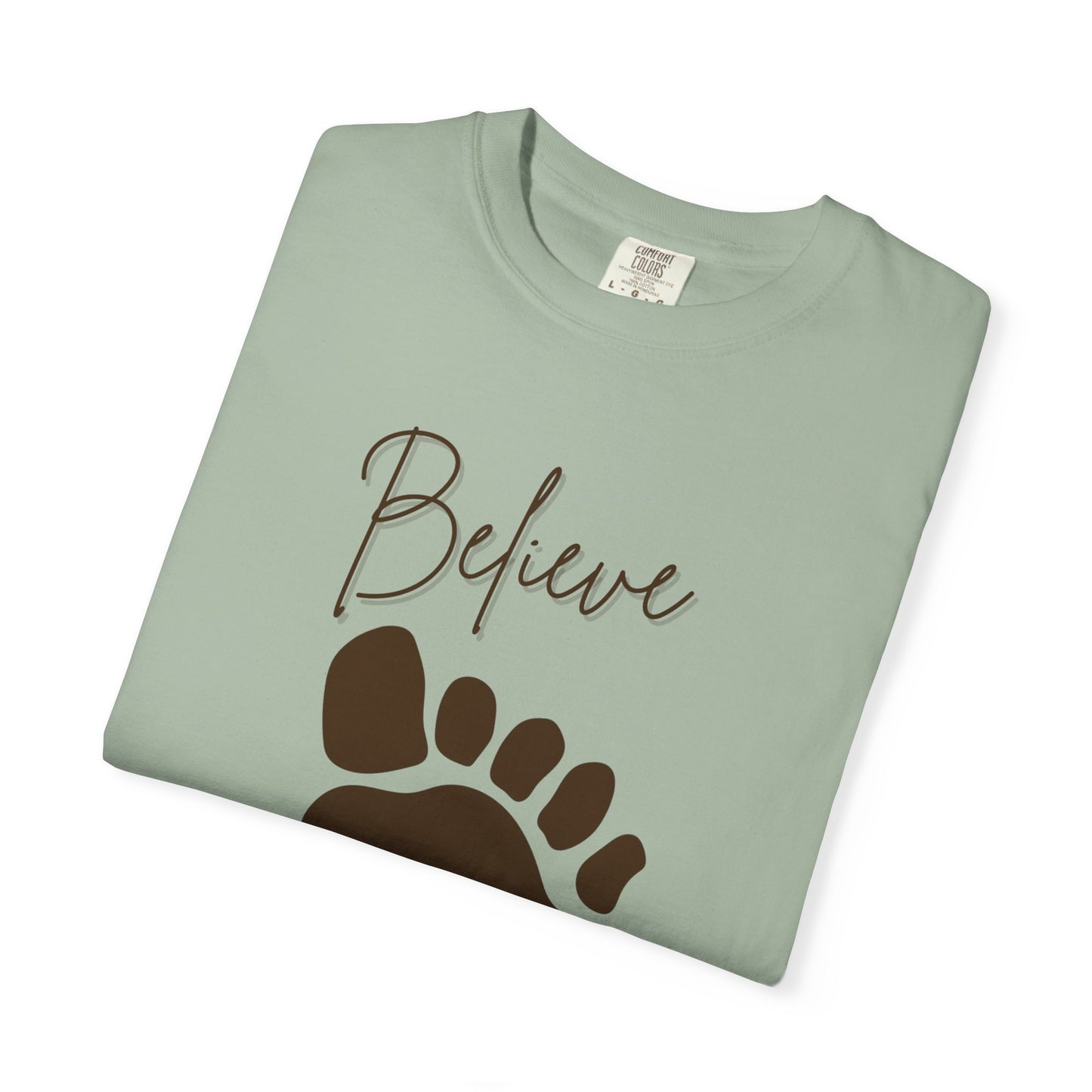 🌲 Believe in Bigfoot Tee