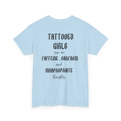🖋️ Tattooed Girls Tee