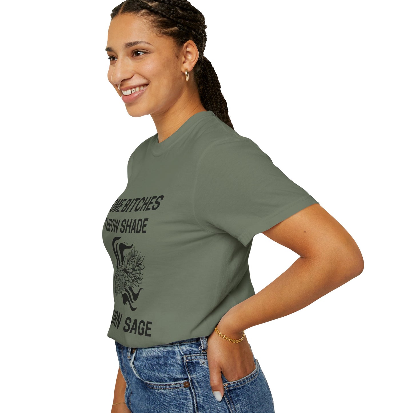 Throw Shade? I Burn Sage Tee 💫