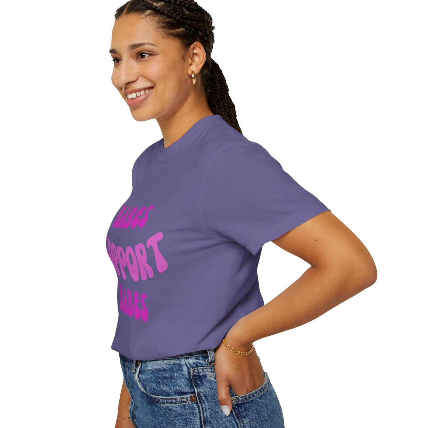 💞 Babes Support Babes Tee