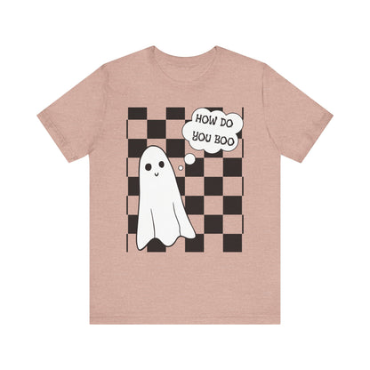How Do You Boo Tee
