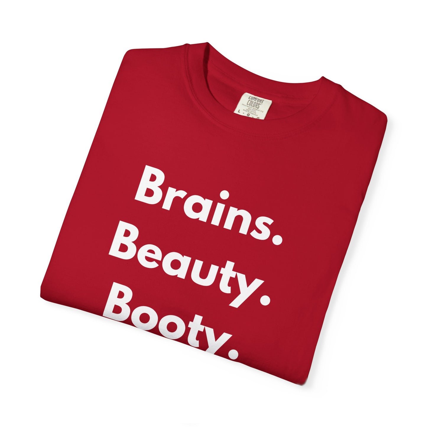🍑 Brains. Beauty. Booty.