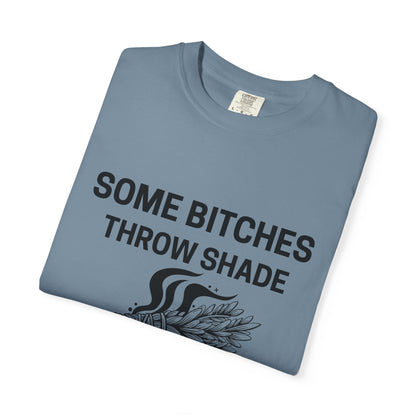 Throw Shade? I Burn Sage Tee 💫