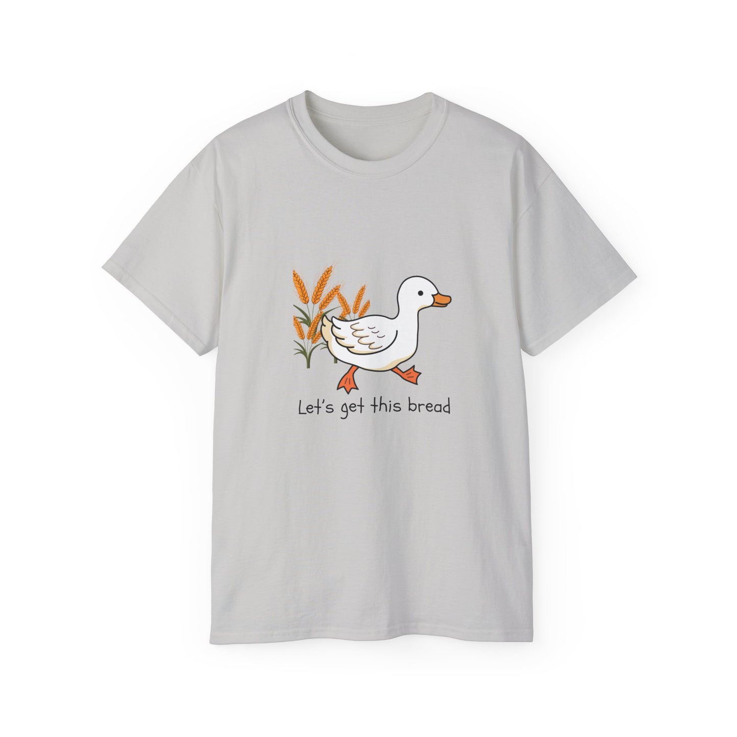 🦆 Let’s Get This Bread Duck Tee