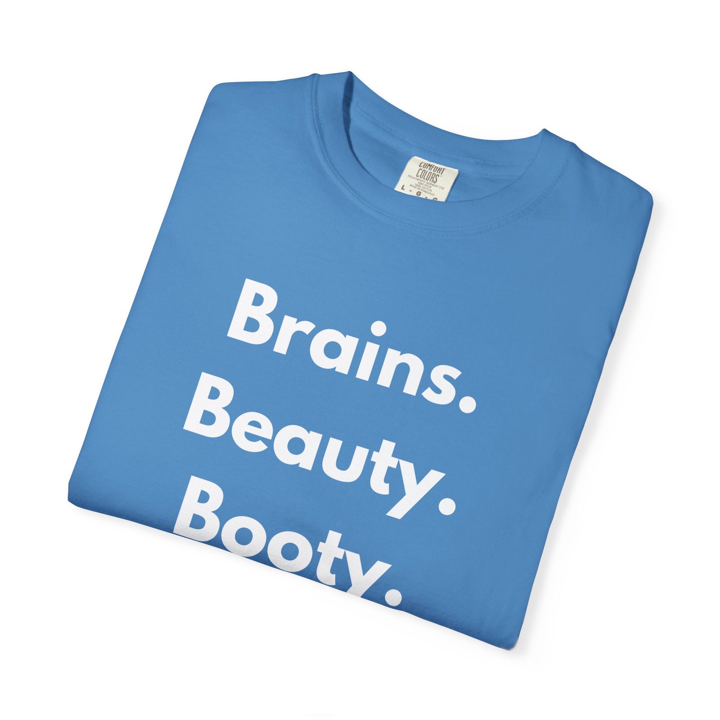 🍑 Brains. Beauty. Booty.