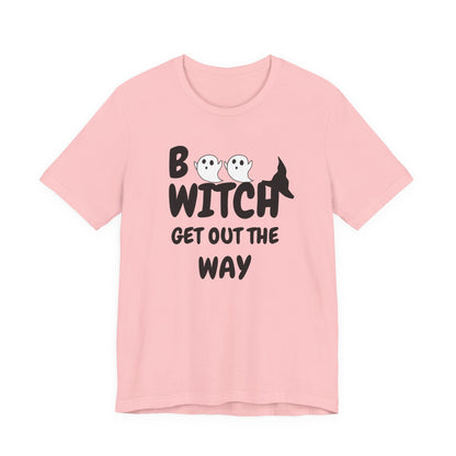 Halloween Ghost Tee, Fun Unisex Jersey Short Sleeve Tee, Boo Witch Get Out The Way Shirt, Spooky Vibes, Fall Fashion, Gift for Friends