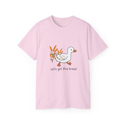 🦆 Let’s Get This Bread Duck Tee