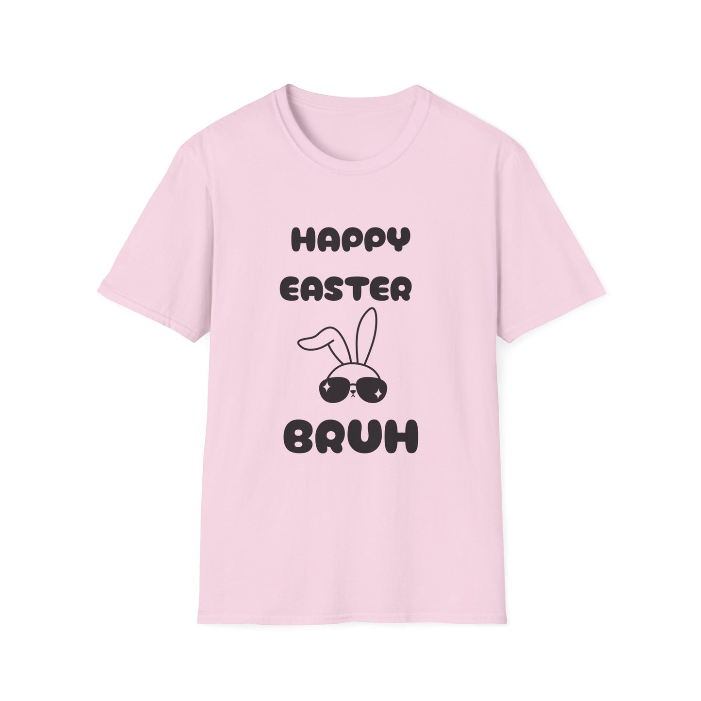🐇 Happy Easter Bruh Tee