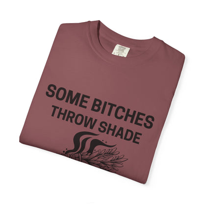 Throw Shade? I Burn Sage Tee 💫