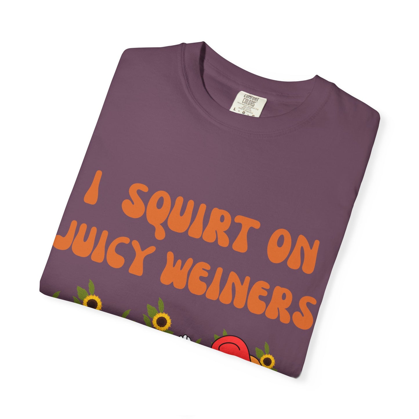 🌭 Juicy Weiner Sunshine Tee