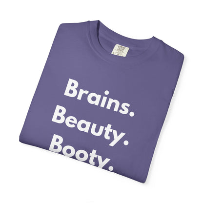 🍑 Brains. Beauty. Booty.