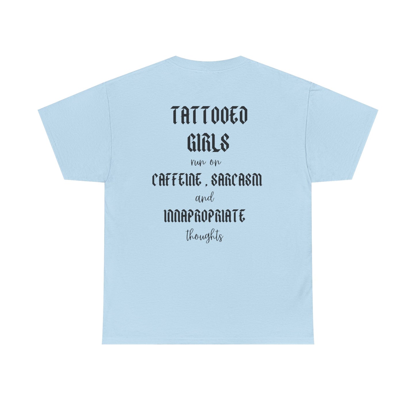 🖋️ Tattooed Girls Tee