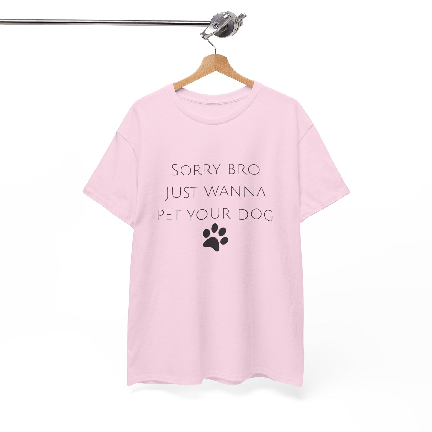 🐾 Sorry Bro Tee - Paw-sitively Obsessed