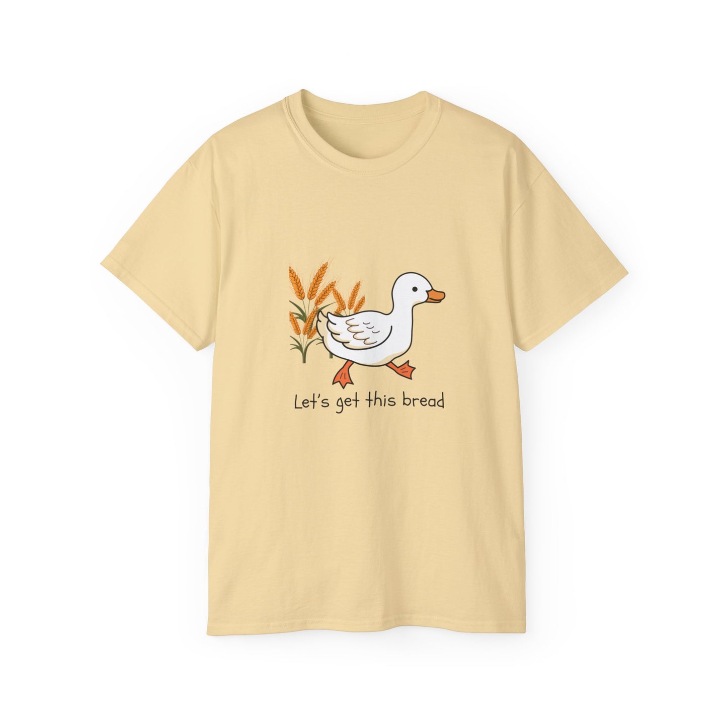 🦆 Let’s Get This Bread Duck Tee