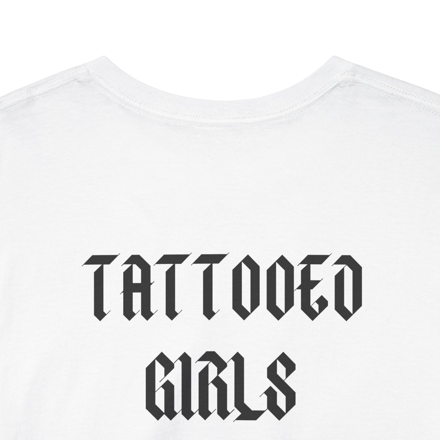 🖋️ Tattooed Girls Tee