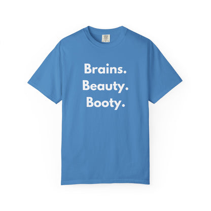 🍑 Brains. Beauty. Booty.