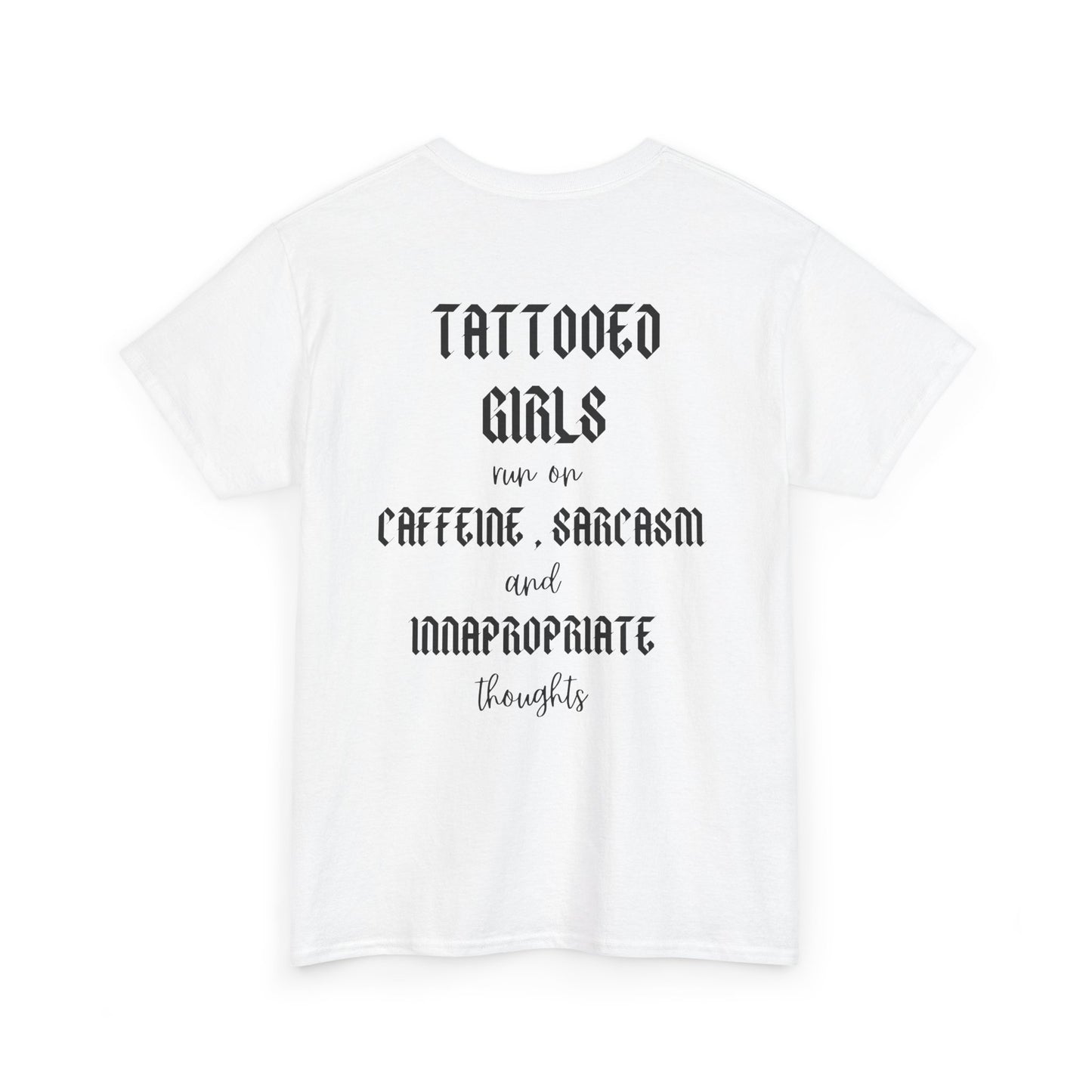 🖋️ Tattooed Girls Tee