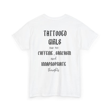🖋️ Tattooed Girls Tee