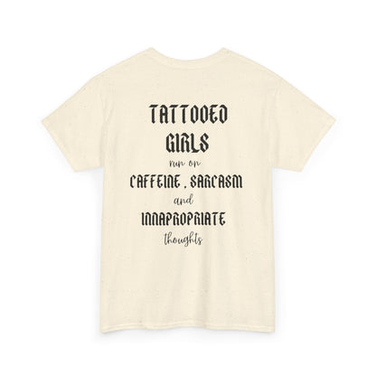 🖋️ Tattooed Girls Tee