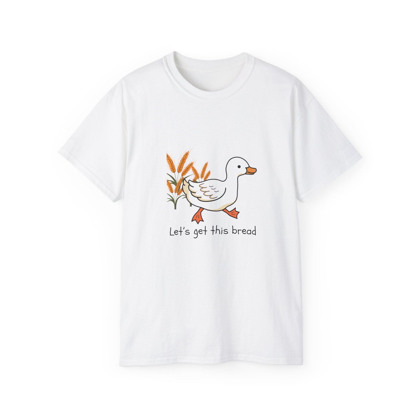 🦆 Let’s Get This Bread Duck Tee
