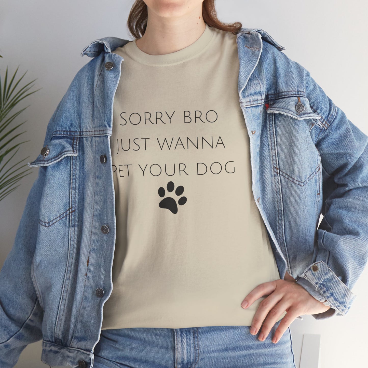 🐾 Sorry Bro Tee - Paw-sitively Obsessed