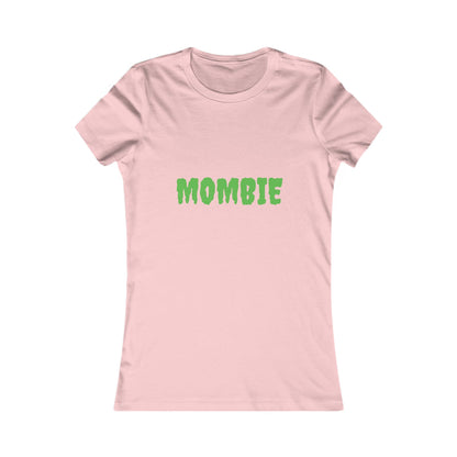 Mombie Shirt, Funny Women's Tee, Perfect for Moms, Casual Wear, Great for Mother's Day, Unique Gift Idea