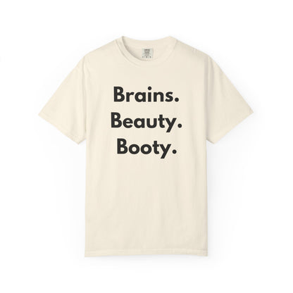 🍑 Brains. Beauty. Booty.