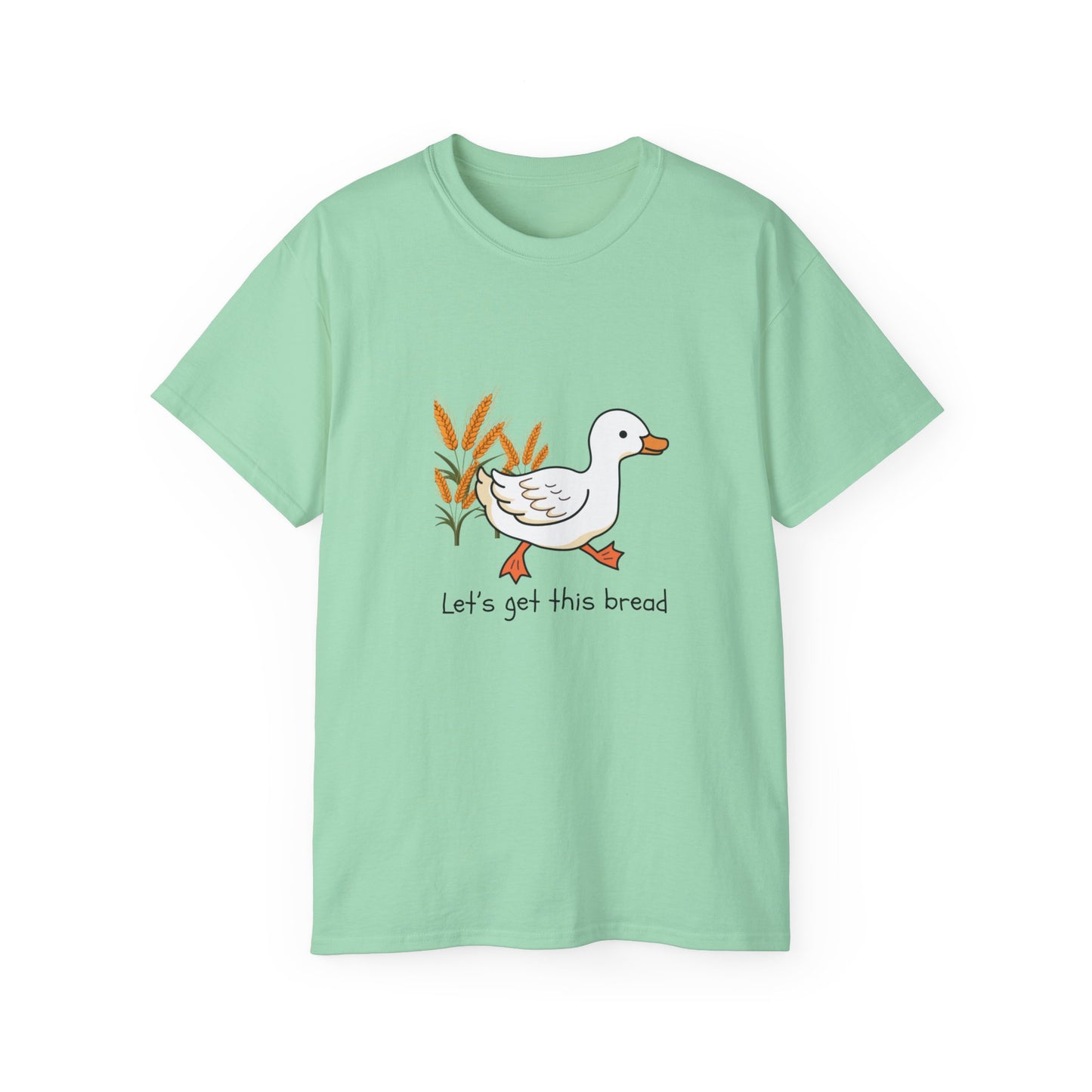 🦆 Let’s Get This Bread Duck Tee