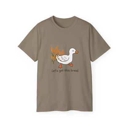 🦆 Let’s Get This Bread Duck Tee