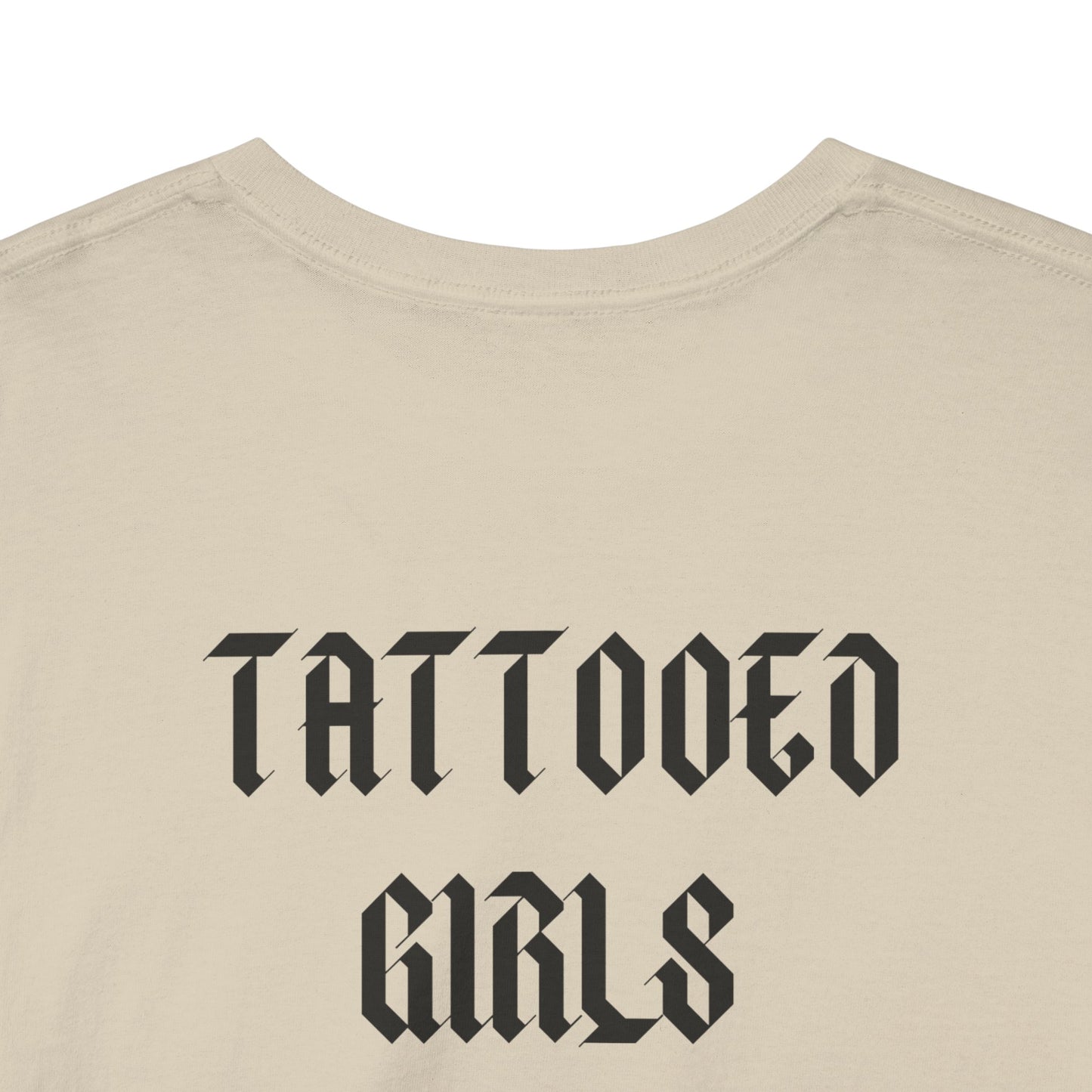 🖋️ Tattooed Girls Tee