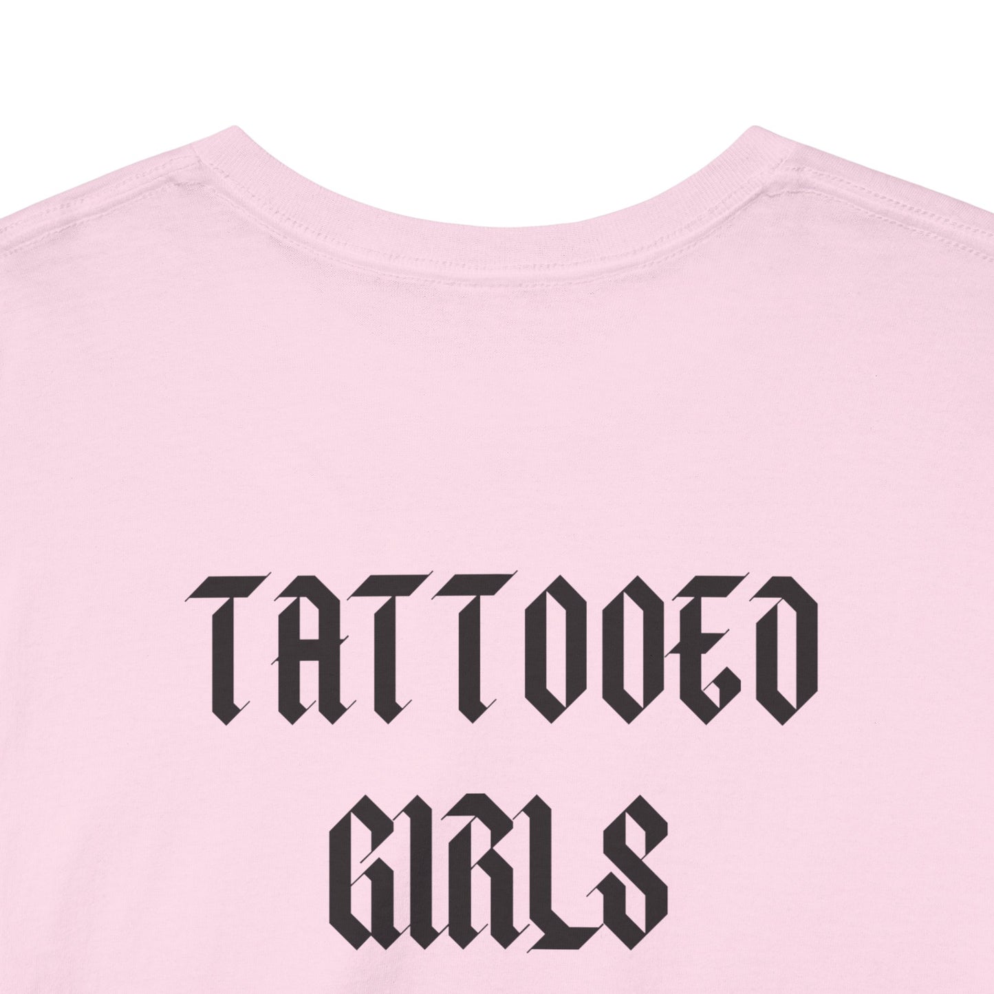 🖋️ Tattooed Girls Tee