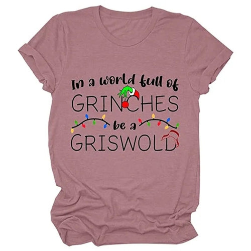 In A World Full of Be A Griswold Christmas Vacation T Shirt Womens