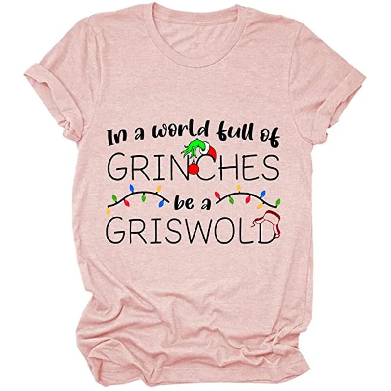 In A World Full of Be A Griswold Christmas Vacation T Shirt Womens